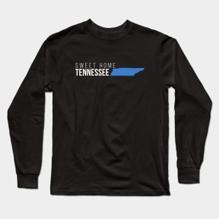 Tennessee Sweet Home Long Sleeve T-Shirt